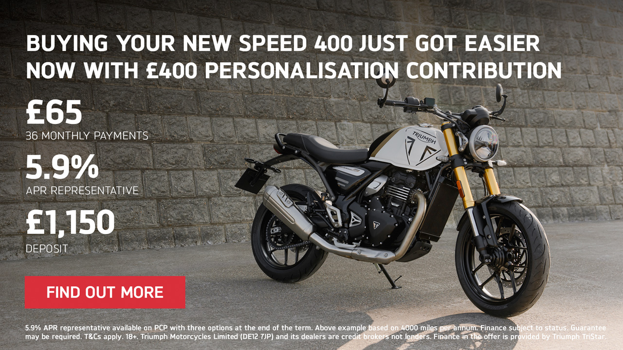 Triumph - BUYING YOUR NEW SPEED 400 JUST GOT EASIER