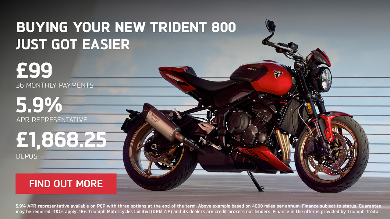 Triumph - Buying your new Trident 800 just got easier
